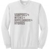 vampires witches doppelgangers hybrids sweatshirt