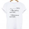 Niggalations Quotes T Shirt