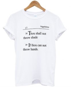 Niggalations Quotes T Shirt