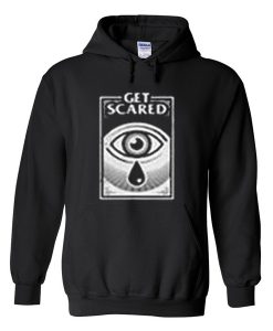 Get Scared Graphic Hoodie