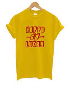 Happy Go Lucky T Shirt