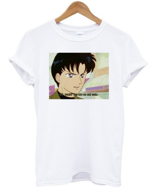 Not Cute Anime T Shirt