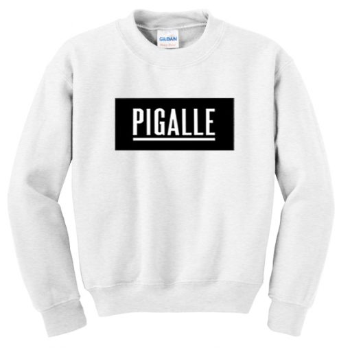 Pigalle Font Sweatshirt