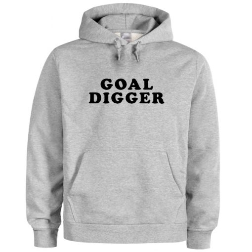 Goal Digger Font Hoodie