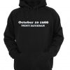 october 10 1988 twenty days remain Hoodie