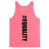EQUALITY Tank Top