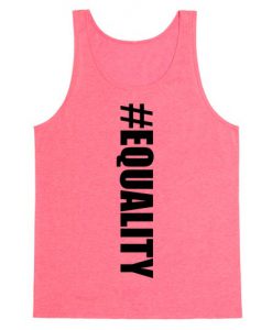 EQUALITY Tank Top