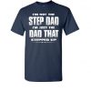 I’m Not The Stepdad T shirt