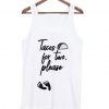Taco for Two Please Tank top