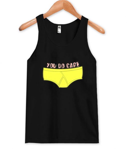 You Do Care Patrick tanktop