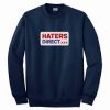 haters direct sweatshirt
