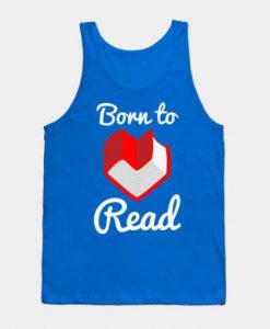 Born to Read Books Tanktop