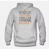 My Dentist Told Me I Need Crown I Know Hoodie