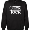 TICK TOCK Clock Hoodie
