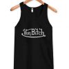 Von Bitch Graphic Tanktop