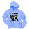 Saints Were Robbed Hoodie