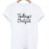 Today Outfit White T Shirt