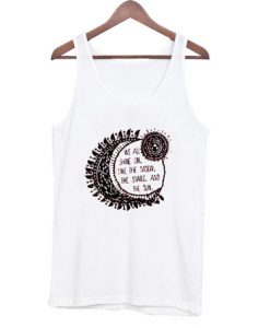 We Shine On Like The Moon Tanktop
