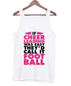 if cheer leading was easy tantop