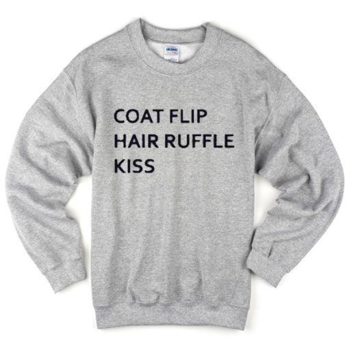 Coat Flip Hair Ruffle Kiss Sweatshirt