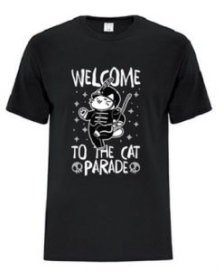 Welcome To The Cat Parade T Shirt