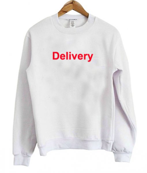 Delivery Red Font Sweatshirt