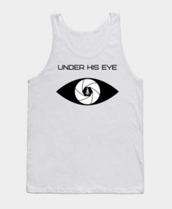 Under His Eye Tank Top