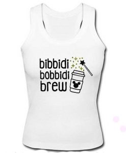 Bibbidi Bobbidi Brew Coffee Tank Top
