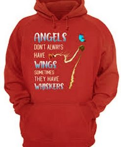 Cat Angels Don’t Always Have Wings Hoodie