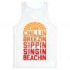 Chillin Breezin Sippin Tanktop