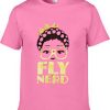 Fly Nerd Cute T Shirt