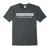 Good Handjob Tips T shirt