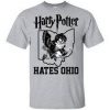 Harry Potter Hates Ohio T Shirt
