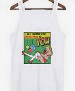 Mariah Carey All I Want For Christmas Tank Top