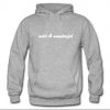 Wild And Wonderful Hoodie