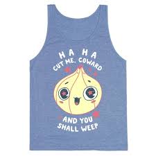 Cut Me Coward onion tanktop