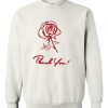 thank you rose Graphic Sweatshirt