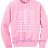 1800 cry baby sweatshirt