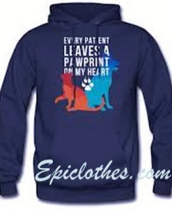 Every Patient Leaves A Paw Print On My Heart Hoodie