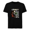 Jocker Lachle Du Kannst Sie Nicht Alle Toten T Shirt