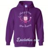 Always Follow Your Dreams Hoodie