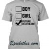 Future D1 athlete T Shirt