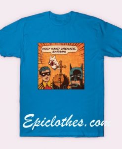 Holy hand grenade Batman Poster shirt
