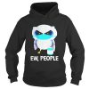 Owl face mask we people Hoodie