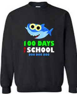 100 Days Of School Baby Shark sweatshirt