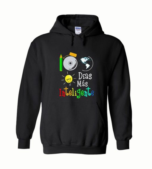 100 dias mas inteligente Hoodie