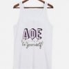 Be Yourself AQE Tanktop