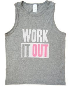 Work It Out Quote Tanktop