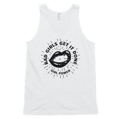 bad girls get it done tanktop