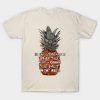 be pineapple stand tall T shirt